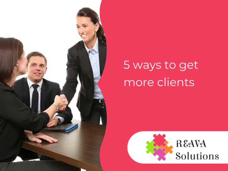 Five ways to get more clients