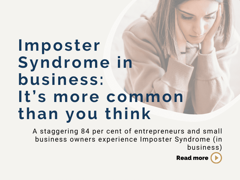Imposter Syndrome in business: It’s more common than you think