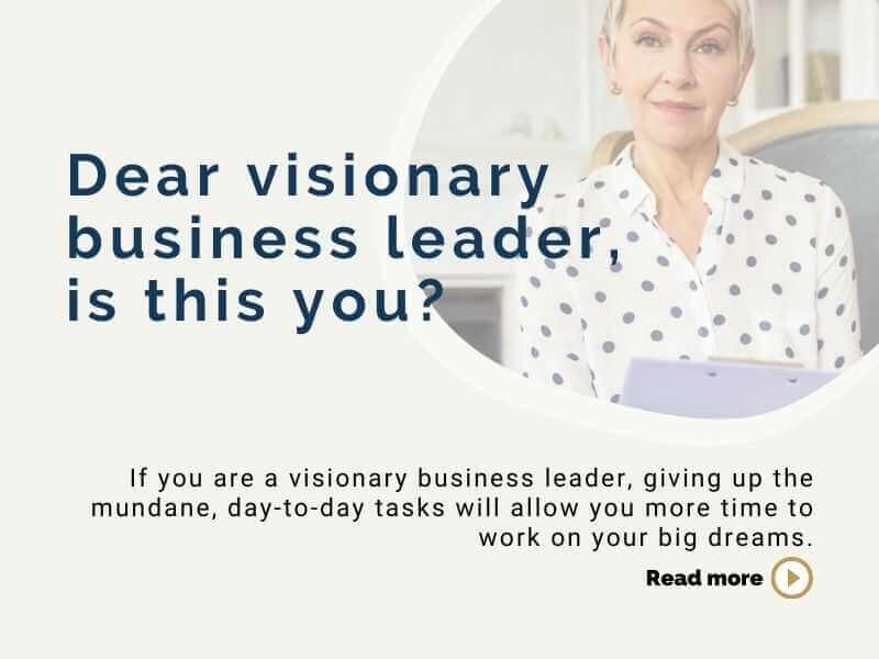Dear visionary business leader, is this you?