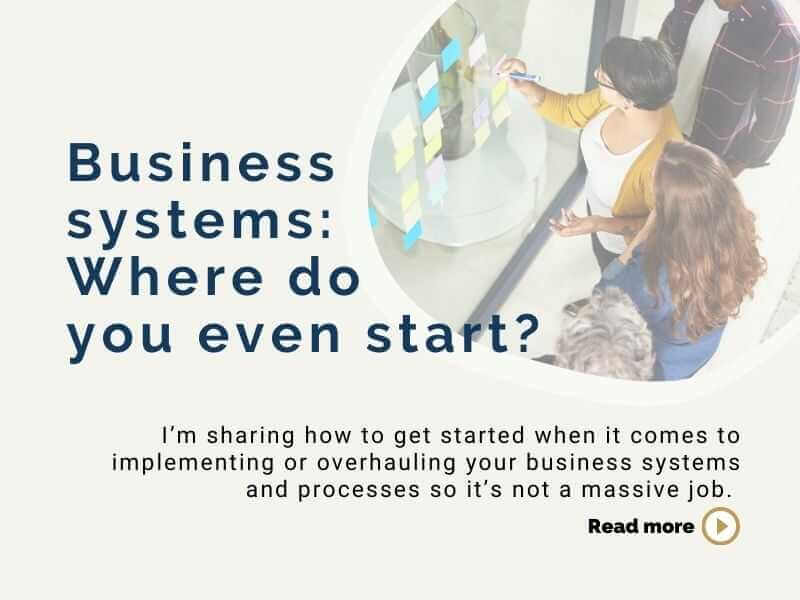 Business systems: Where do you even start?