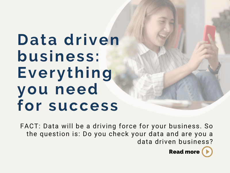 Data driven business: Everything you need to grow a successful business easily￼