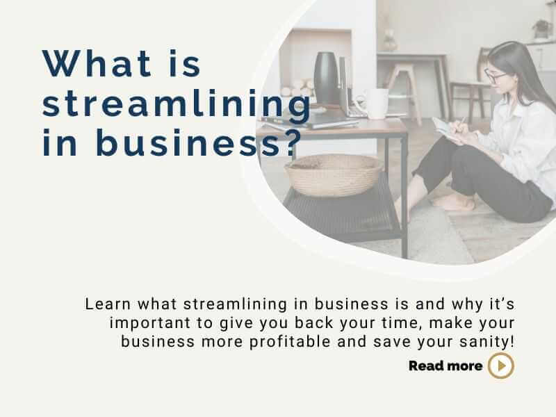 What is streamlining in business?