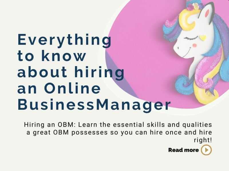 Everything to know about hiring an Online Business Manager
