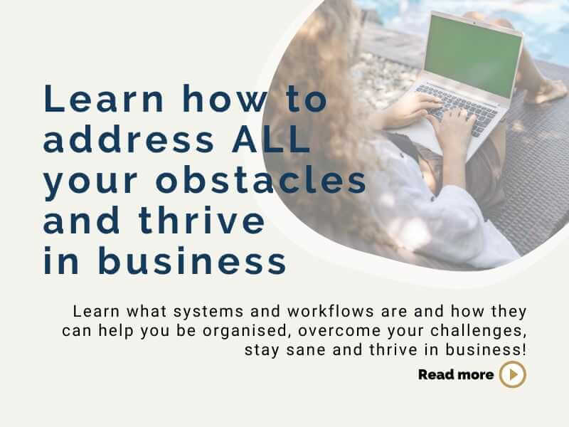 Learn how to address ALL the obstacles and thrive in business